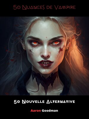 cover image of 50 Nuances de Vampire